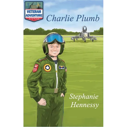 Veteran Adventure Stories: Charlie Plumb