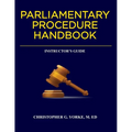 Parliamentary Procedure Handbook Instructor's Guide