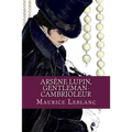 Arsene Lupin, Gentleman-Cambrioleur