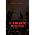 CLASH OVER ROMANIA, Vol. II. British and American Policies toward Romania: 1938 - 1947, the 2nd Edition