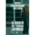 El origen de todos los males