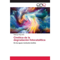 Cinética de la degradación fotocatalítica