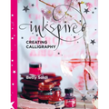 Inkspired: Creating Calligraphy