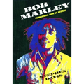 Bob Marley: Conquering Lion of Reggae