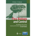Flea Biology and Control: The Biology of the Cat Flea Control and Prevention with Imidacloprid in Small Animals