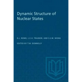 Dynamic Structure of Nuclear States