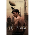Spellbound (Magic & Mechanicals #5)