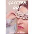 Glitter Out