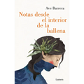 Notas Desde El Interior de Una Ballena / Notes from Inside a Whale