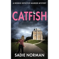 Catfish: A rookie detective murder mystery