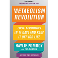 Metabolism Revolution: Lose 14 Pounds in 14 Days and Keep It Off for Life