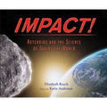 Impact: Asteroids and the Science of Saving the World