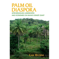 Palm Oil Diaspora