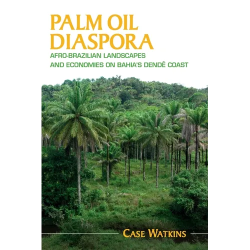 Palm Oil Diaspora
