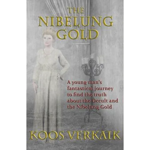 The Nibelung Gold