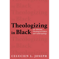 Theologizing in Black: On Africana Theological Ethics and Anthropology