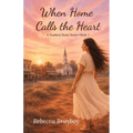 When Home Calls the Heart