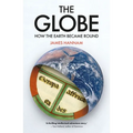 The Globe: How the Earth Became Round