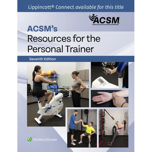 Acsm's Resources for the Personal Trainer