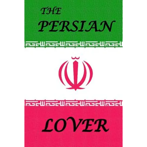 The Persian Lover