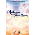 Reflections and Recollections: A Book of Poetry from the 1960's to the Millennium