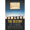 The Destiny of a Man: Your Divine Blueprint