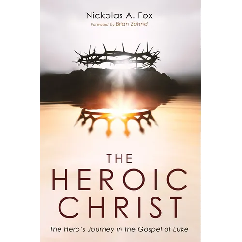 The Heroic Christ