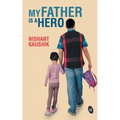 My Father is a Hero