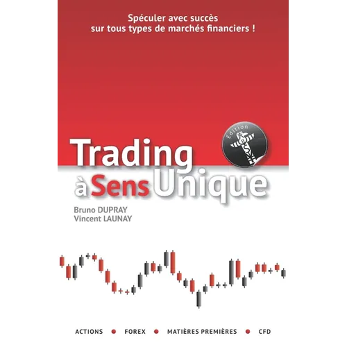 Trading à sens unique - Paperback