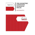 The Geometric Constants in Banach Spaces: Mathematics