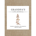 Grandpa's Life Journal: Stories, Memories and Moments for My Family A Guided Memory Journal to Share Grandpa's Life