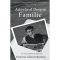 Adevărul despre familie