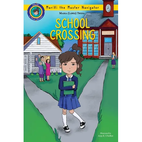 School Crossing: MariVi Master Navigator