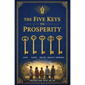 The Five Keys To Prosperity