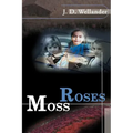Moss Roses