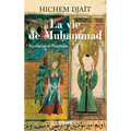 La vie de Muhammad T.1