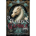 A Lady's Gamble: A Pride and Prejudice Variation