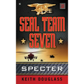 Seal Team Seven 02: Specter