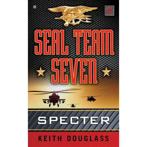 Seal Team Seven 02: Specter