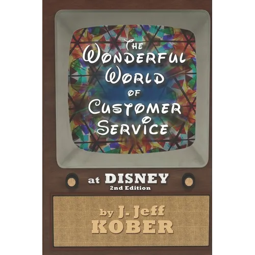 The Wonderful World of Customer Service at Disney