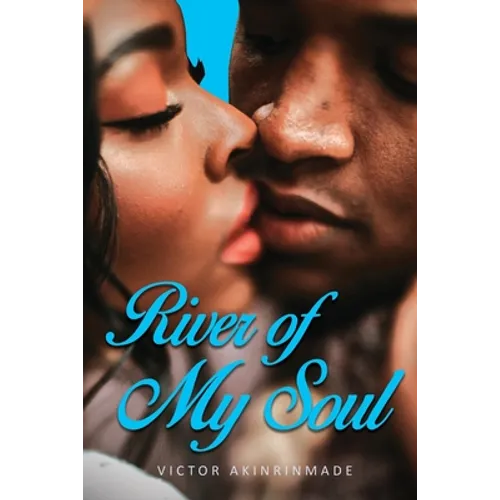 River of My Soul