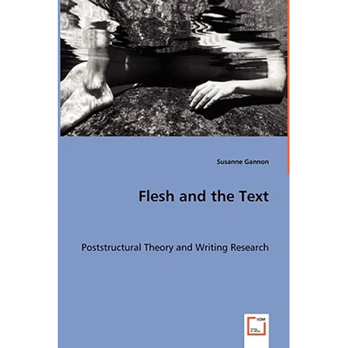 Flesh and the Text