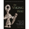 The Viking Way: Magic and Mind in Late Iron Age Scandinavia