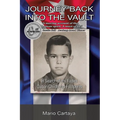 Journey Back Into The Vault: In Search of My Faded Cuban Childhood Footprints