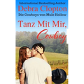 Tanz Mit Mir, Cowboy