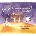 David and the Never-Ending Kingdom