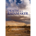 Death of a Rainmaker: A Dust Bowl Mystery