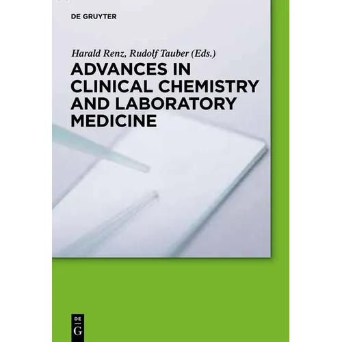 Advances in Clinical Chemistry and Laboratory Medicine