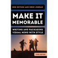 Make It Memorable: Writing and Packaging Visual News with Style