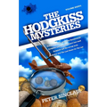 The Hodgkiss Mysteries: Hodgkiss and the Nefarious Numismatist and other stories